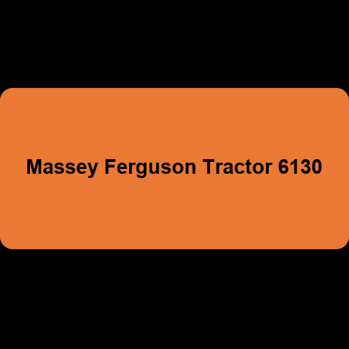 Massey Ferguson Tractor 6130